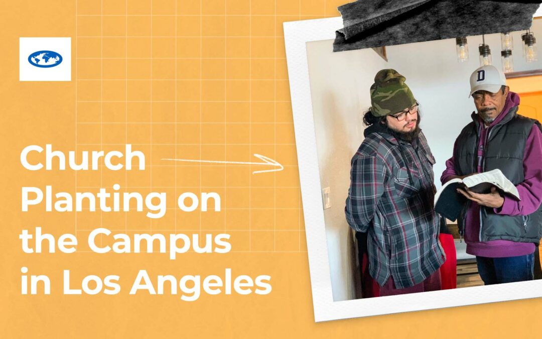 Church Planting on the Campus in Los Angeles
