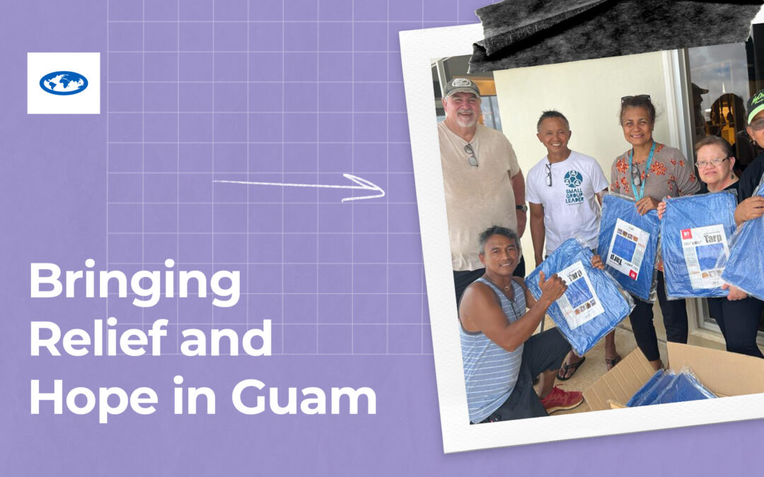 Bringing Relief and Hope in Guam